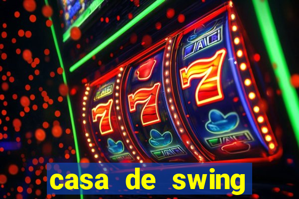 casa de swing porto seguro